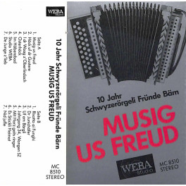 CD 10 Jahre Schwyzerörgeli Fründe Bärn - Musig us Freud