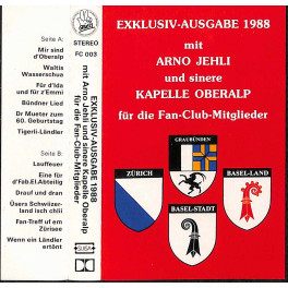 CD Arno Jehli und Kapelle Oberalp - Exclusiv-Ausgabe 1988 für Fans