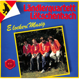 CD-Kopie von Vinyl: Ländlerquartett Lötschenbach - E lockeri Musig