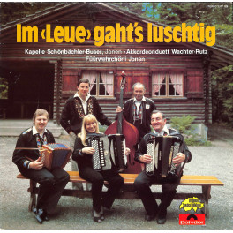 CD-Kopie von Vinyl: Im Leue gaht's luschtig - Schönbächler-Buser, Wachter-Rutz