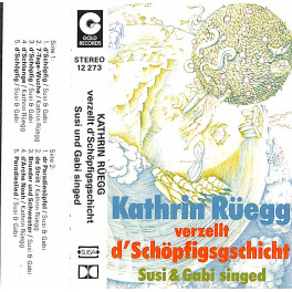 CD Kathrin Rüegg verzellt d'Schöpfiggschicht, Susi und Gabi singed