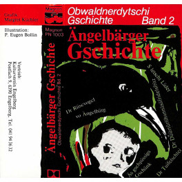 CD Obwaldnerdytschi Gschichte - 5 Gschichte Obwalden - Band 2