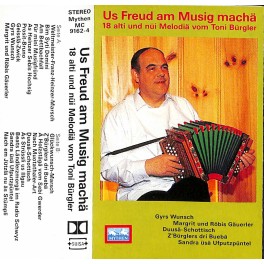 CD Toni Bürgler - 18 alti und nui Melodiä - Us Freud am Musig machä