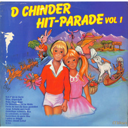CD-Kopie von Vinyl: D Chinder Hit-Parade Vol. 1 - Ruth Rohner, Gabi & Seraina Rohner u.v.a.