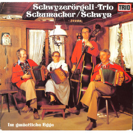 CD-Kopie von Vinyl: Schwyzerörgeli-Trio Schumacher / Schwyn - 1976