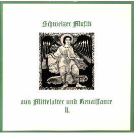 CD-Kopie von Vinyl: Schweizer Musik aus Mittelalter und Renaissance II 