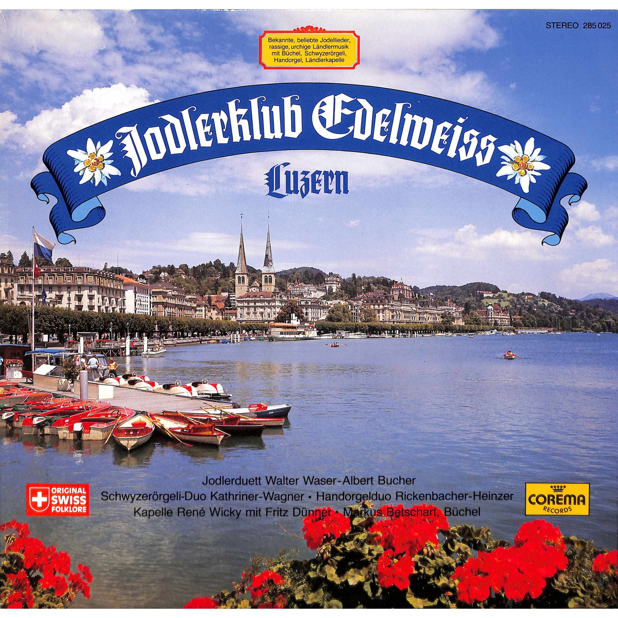 CD-Kopie von Vinyl: Jodlerklub Edelweiss Luzern - 1985 CD-Kopie von Vinyl: Jodlerklub Edelweiss Luzern - 1985