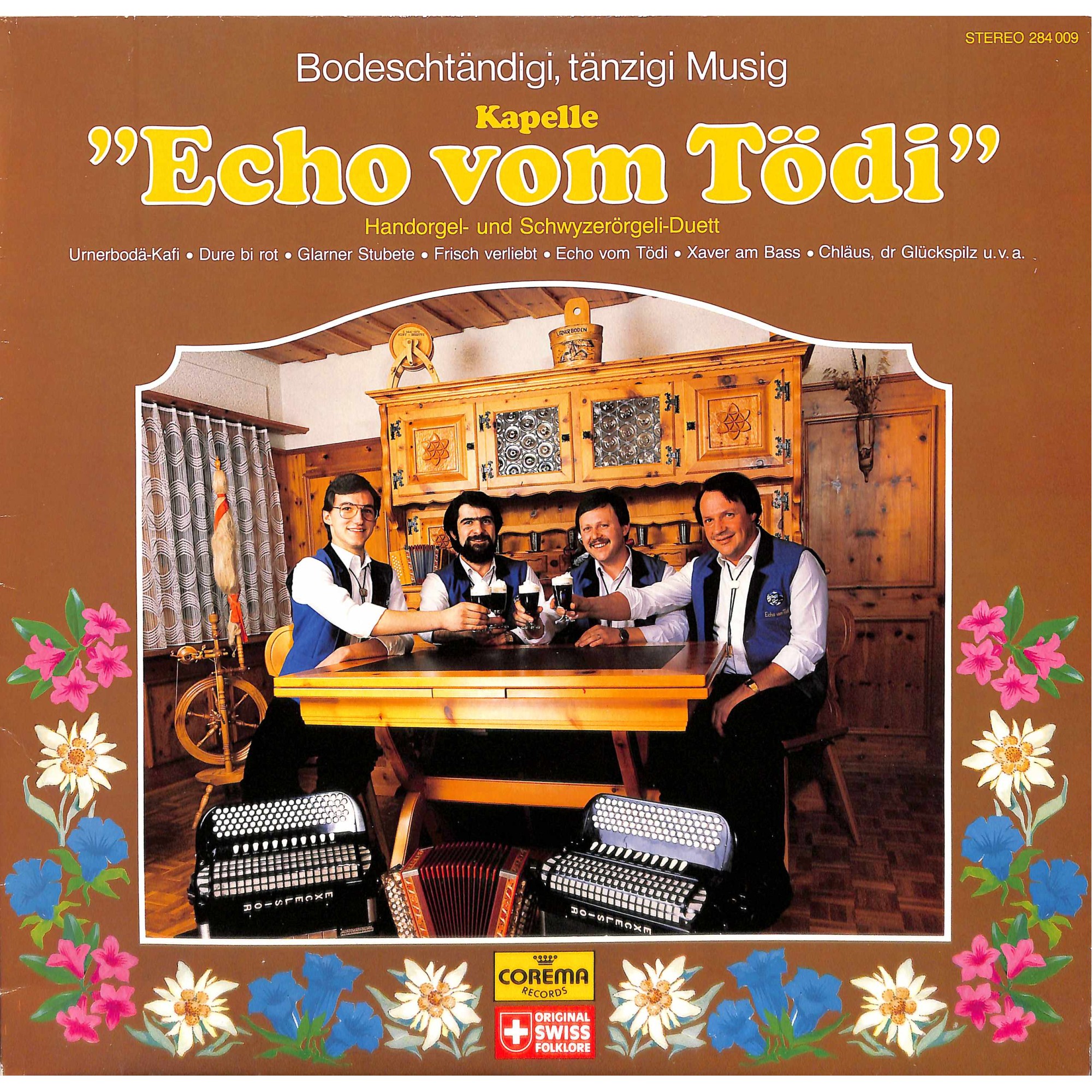 CD-Kopie von Vinyl: Echo vom Tödi - Bodeschtändigi, tänzigi Musig - 1984 CD-Kopie von Vinyl: Echo vom Tödi - Bodeschtändigi, tänzigi Musig - 1984