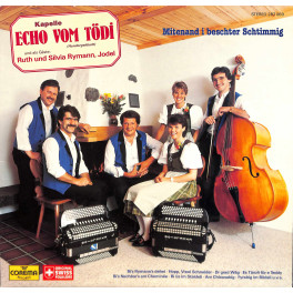 CD-Kopie von Vinyl: Echo vom Tödi mit Ruth und Silvia Rymann - Mitenand i beschter Schtimmig - 1987