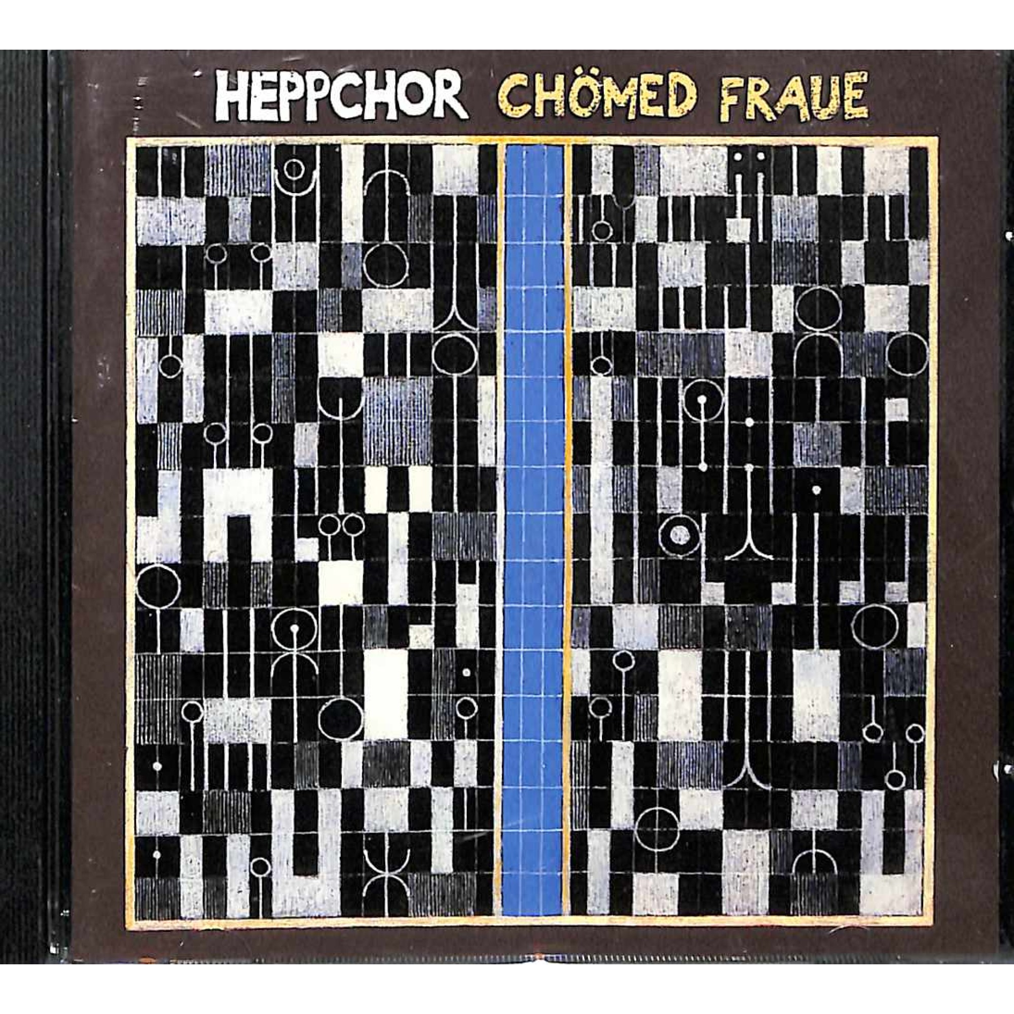 CD chömed Fraue - Hardy Hepp & Heppchor CD chömed Fraue - Hardy Hepp & Heppchor