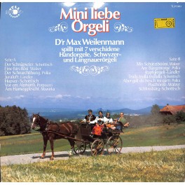 CD-Kopie von Vinyl: D'r Max Weilenmann - Mini liebe Örgeli CD-Kopie von Vinyl: D'r Max Weilenmann - Mini liebe Örgeli