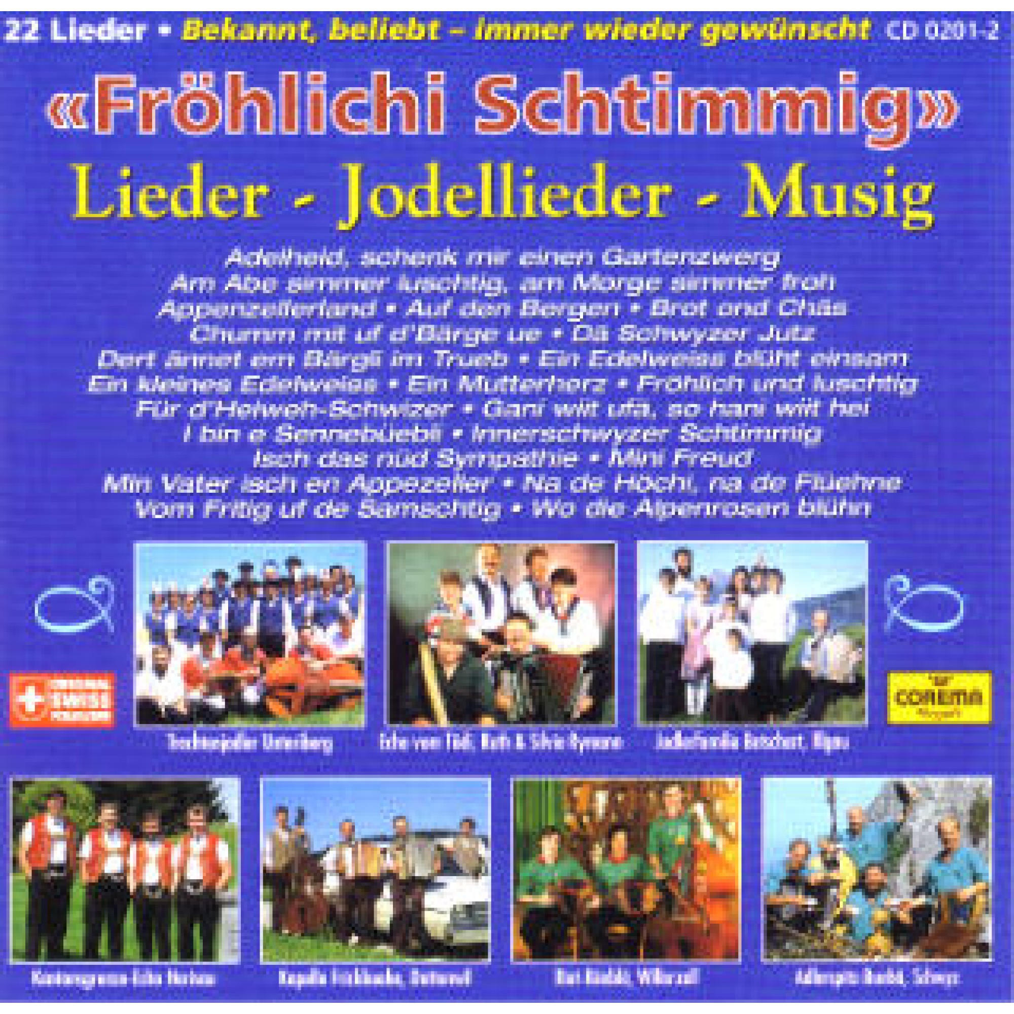 Occ.CD Fröhlichi Schtimmig - Lieder Jodellieder Musig Occ.CD Fröhlichi Schtimmig - Lieder Jodellieder Musig
