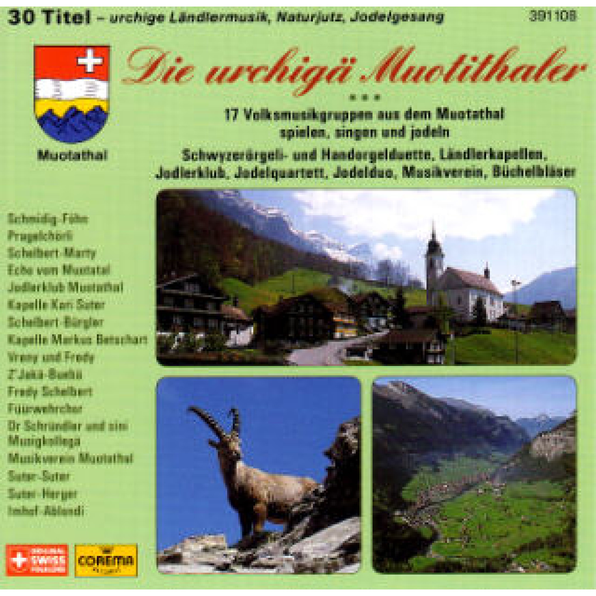 CD Die urchigä Muotithaler CD Die urchigä Muotithaler