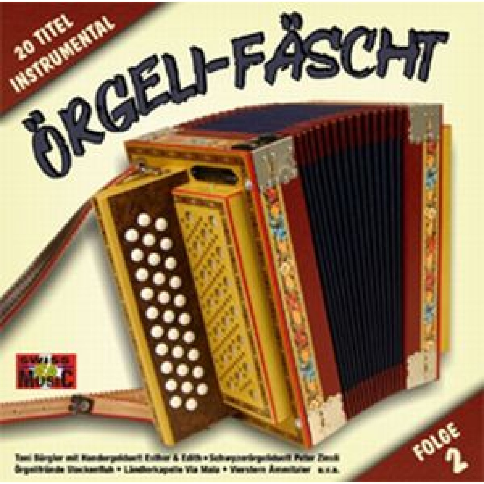 CD Örgeli-Fäscht - Folge 2 CD Örgeli-Fäscht - Folge 2
