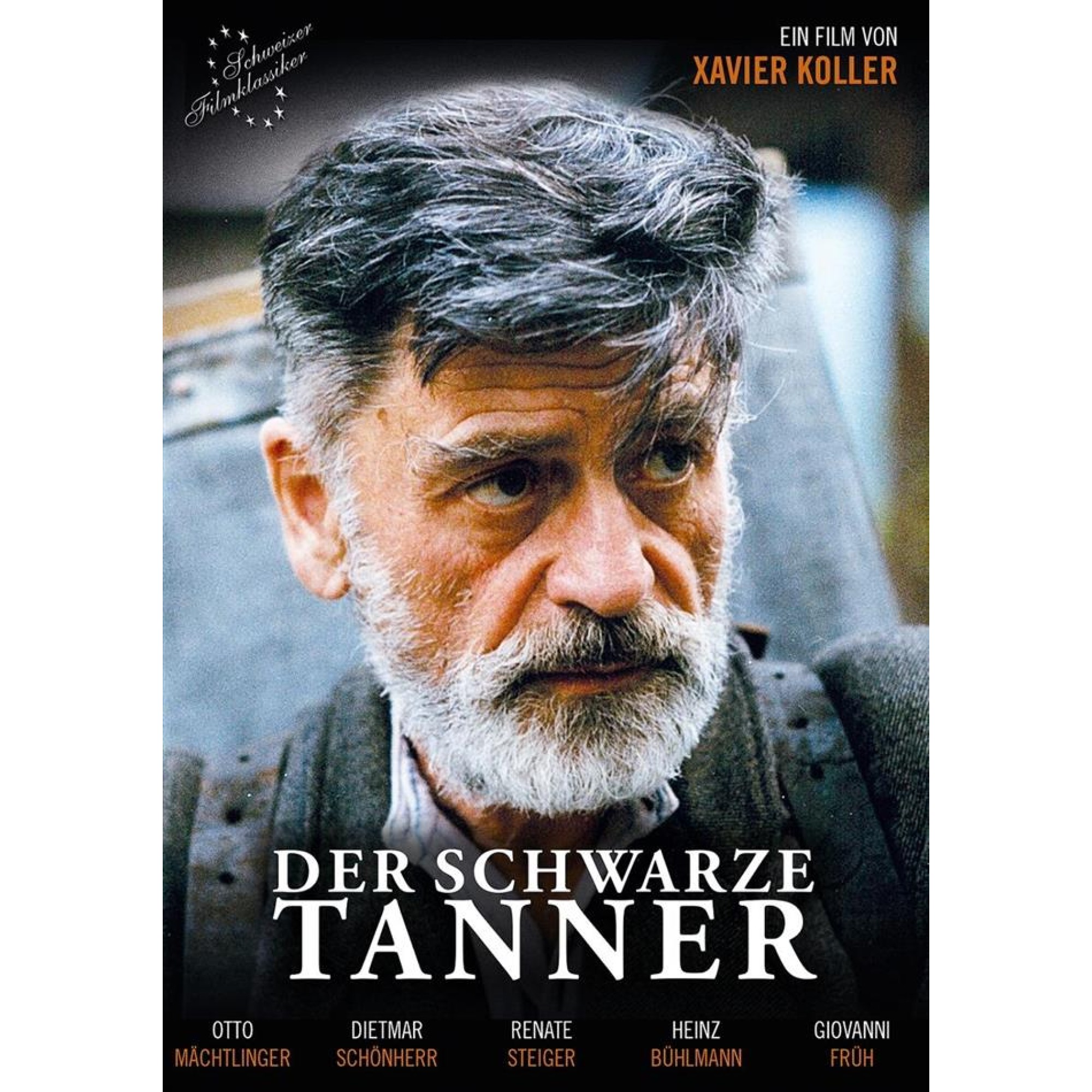 DVD Der schwarze Tanner (1986) (Schweizer Filmklassiker) - von Xavier Koller DVD Der schwarze Tanner (1986) (Schweizer Filmklassiker) - von Xavier Koller