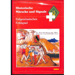 DVD Eidgenössisches Feldspiel - Historische Märsche und Signale