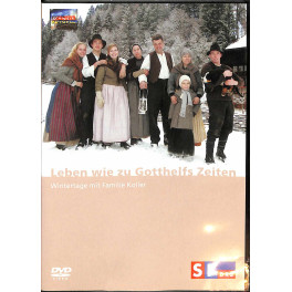 DVD Leben wie zu Gotthelfs Zeiten - Wintertage mit Familie Koller - SF DRS