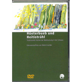 DVD Hüeterbueb und Heitisträhl - Waldnutzung in der Schweiz
