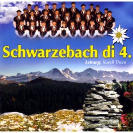 Occ. CD Schwarzebach di 4. - 70 Jahre Jodlerklub Schwarzenbach