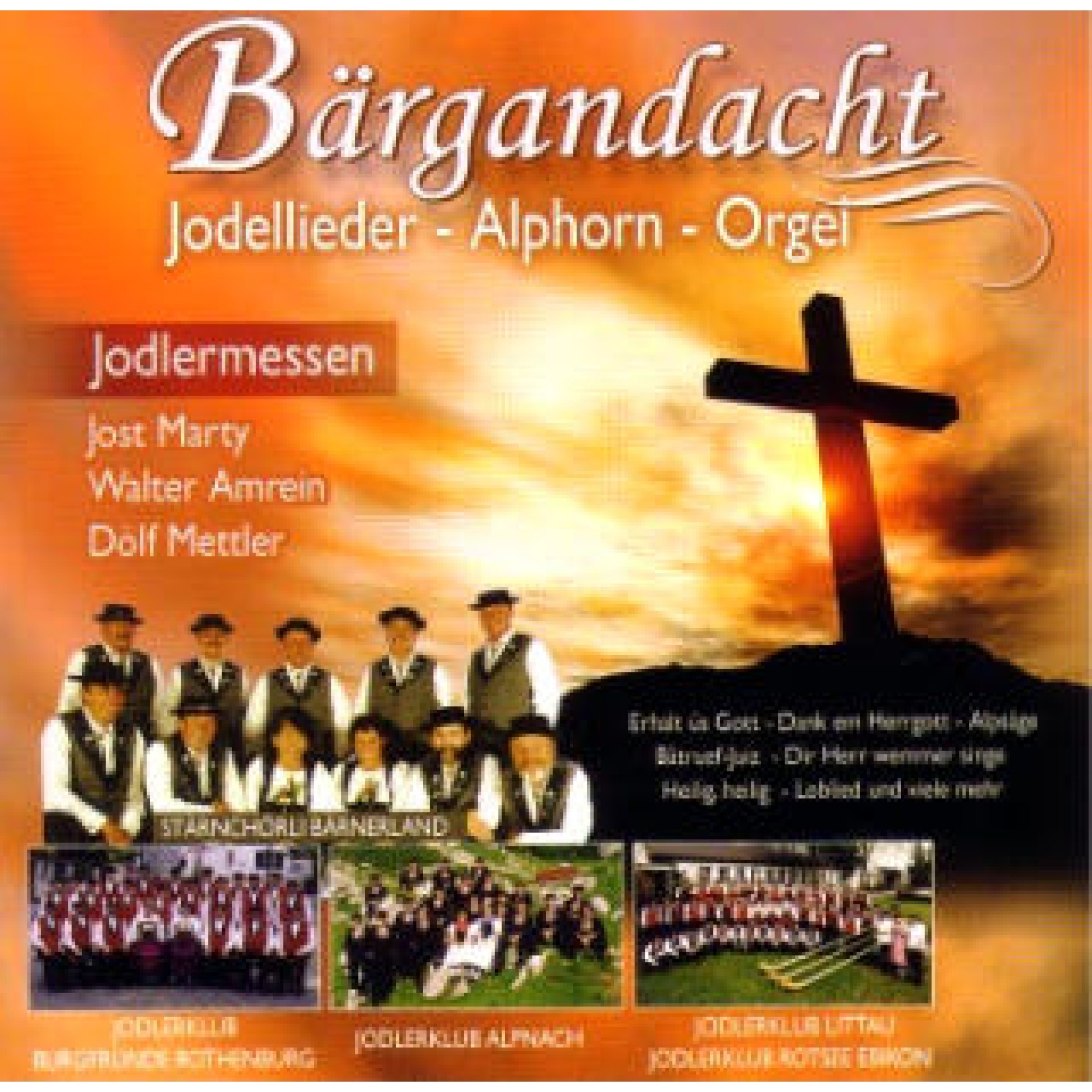 CD Bärgandacht 60 Jahre - Jodlerklub Innertkirchen, Doppel-CD CD Bärgandacht 60 Jahre - Jodlerklub Innertkirchen, Doppel-CD