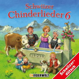 CD Schwiizer Chinderlieder 6   2CD