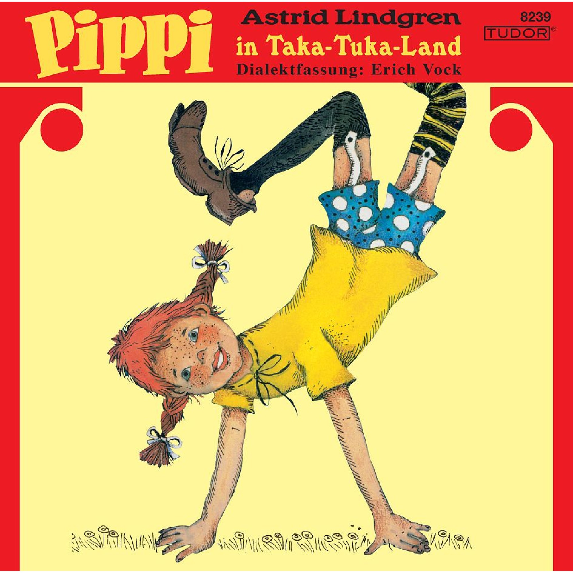 CD Pippi Langstrumpf im Taka-Tuka-Land - Dialekt-Hörspiel CD Pippi Langstrumpf im Taka-Tuka-Land - Dialekt-Hörspiel