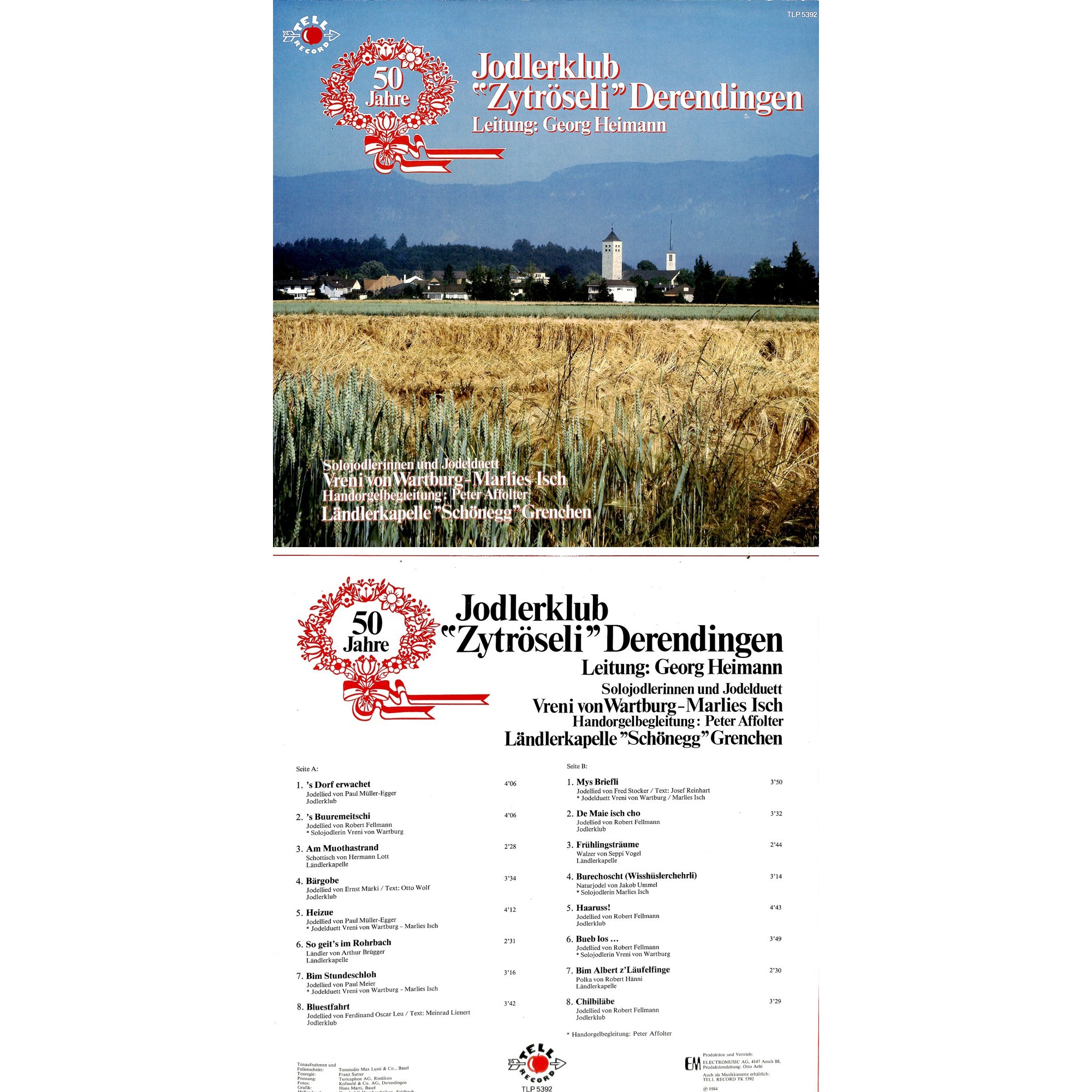 CD-Kopie von Vinyl: 50 Jahre Jodlerklub Zytröseli Derendingen, LK Schönegg Grenchen - 1984 CD-Kopie von Vinyl: 50 Jahre Jodlerklub Zytröseli Derendingen, LK Schönegg Grenchen - 1984