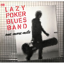 Occ. LP Vinyl: Lazy Poker Blues Band - on more mile (Live)