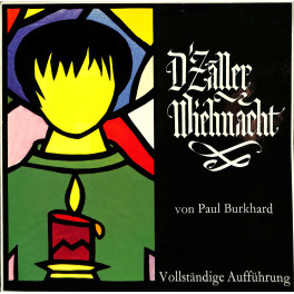 CD D'Zäller Wiehnacht - Vollständige Aufführung - 2 CDs - 1977 - Paul Burkhard - inkl. NOTEN