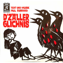 Occ. LP Vinyl: D'Zäller Glichnis - Original unter Leitung Paul Burkhard - EMI
