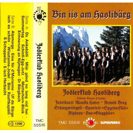 CD Jodlerklub Hasliberg - Bin iis am Haslibärg