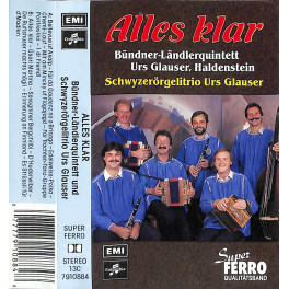 CD Bündner-Ländlerquintett Urs Glauser, Haldenstein, ST Urs Glauser - Alles klar