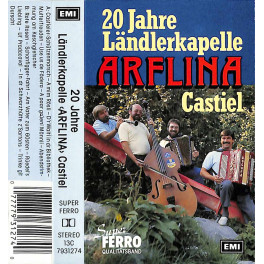 CD 20 Jahre Ländlerkapelle Arflina Castiel