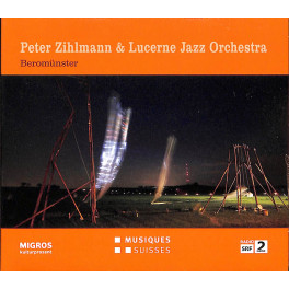 Occ. CD Peter Zihlmann & Lucerne Jazz Orchestra - Beromünster