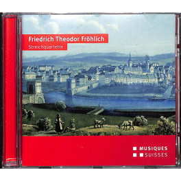 Occ. CD Friedrich Theodor Fröhlich - Streichquartette