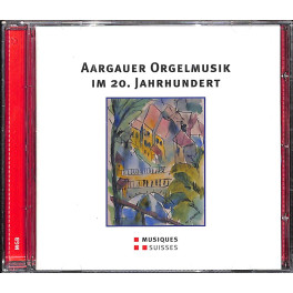 Occ. CD Aargauer Orgelmusik im 20. Jahrhundert