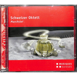 Occ. CD Schweizer Oktett - Marchstei