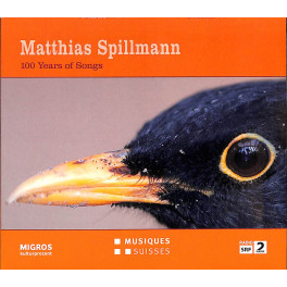 Occ. CD Matthias Spillmann - 100 Years of Songs