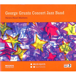 Occ. CD George Gruntz Concert Jazz Band - News Reel Matters