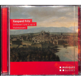 CD Gaspard Fritz - Sinfonien I und II, op. 6, Violinkonzert