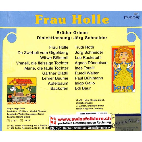 CD Frau Holle - mit Trudi Roth, Ines Torelli, Jörg Schneider, Ruedi Walter u.a.