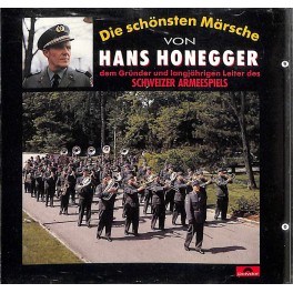 Occ. CD Die schönsten Märsche von Hans Honegger - Schweizer Armeespiel