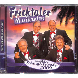 CD Die Oldie Schlagerparade 2009 - Fricktaler Musikanten
