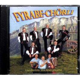 CD Fyrabe-Chörli Hasle / Stockberg Buebe