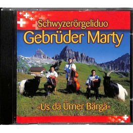 CD us dä Urner Bärgä - SÖ-Duo Gebr. Marty