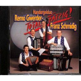 Occ. CD Total fätzig, Handorgelduo Remo Gwerder-Franz Schmidig