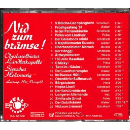 CD Oberbaslerbieter Ländlerkapelle, Sissacher Holzmusig - Nid zum brämse! CD Oberbaslerbieter Ländlerkapelle, Sissacher Holzmusig - Nid zum brämse!