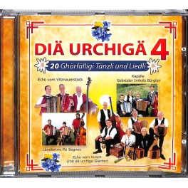 Occ. CD Diä urchigä 4 - 20 ghörfälligi Tänzli und Liedli