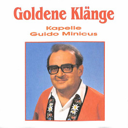 CD-Kopie: Kapelle Guido Minicus - Goldene Klänge