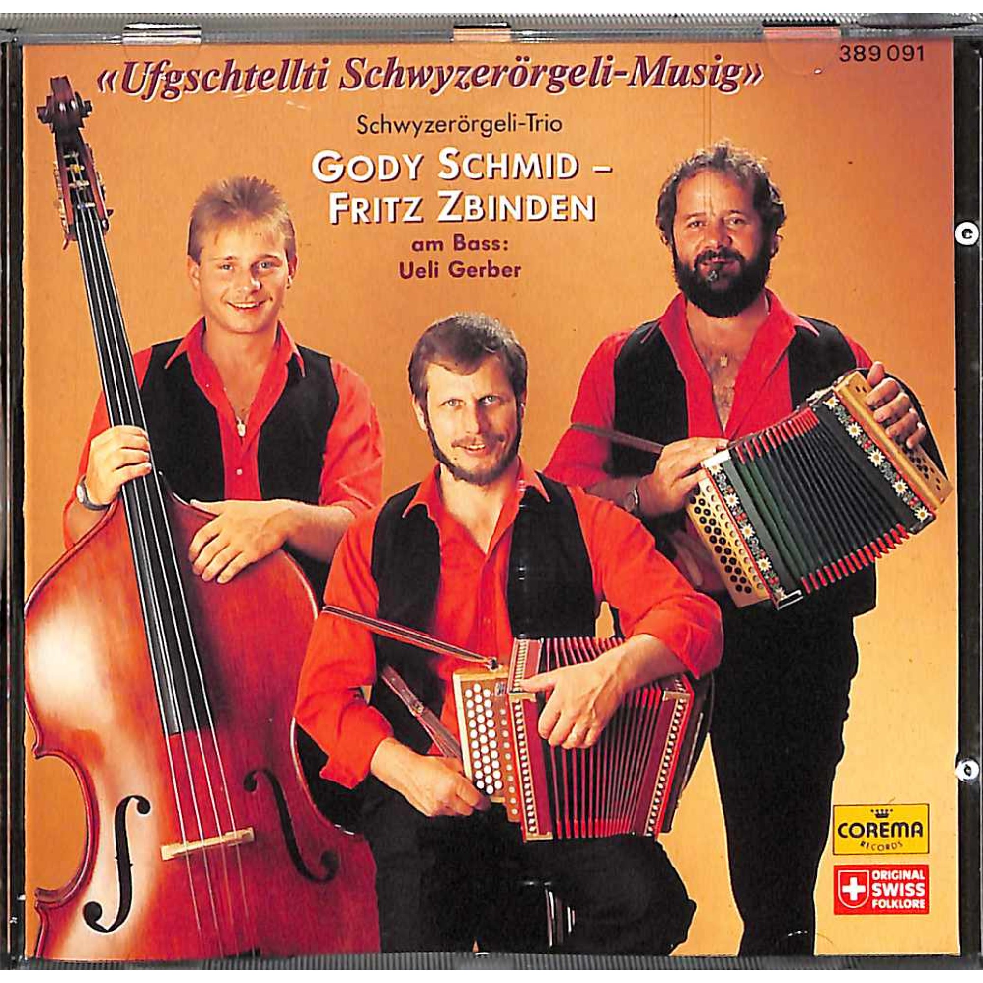 Occ. CD ST Gody Schmid - Fritz Zbinden - Ufgschtellti Schwyzerörgeli-Musig Occ. CD ST Gody Schmid - Fritz Zbinden - Ufgschtellti Schwyzerörgeli-Musig